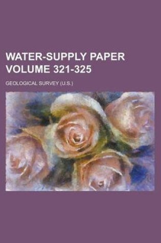 Cover of Water-Supply Paper Volume 321-325