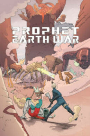Cover of Prophet Volume 5: Earth War