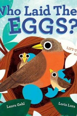 Cover of Who Laid These Eggs?