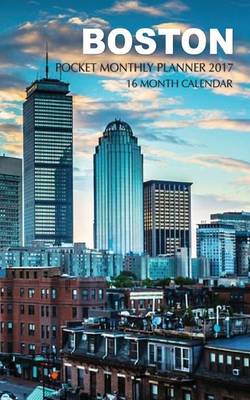 Book cover for Boston Pocket Monthly Planner 2017