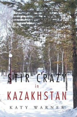 Cover of Stir Crazy in Kazakhstan