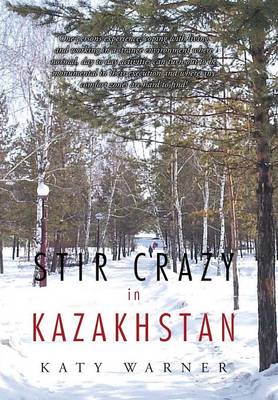 Book cover for Stir Crazy in Kazakhstan