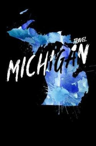 Cover of Travel Michigan