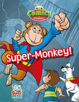 Cover of T315A Comics for Phonics Super-Monkey! Green C Set 27