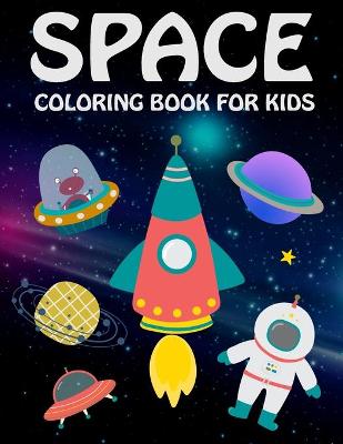 Book cover for Space Coloring Book for Kids