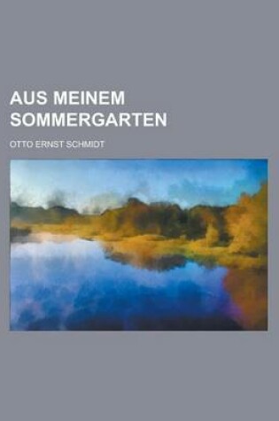 Cover of Aus Meinem Sommergarten