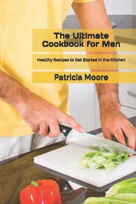 Book cover for The Ultimate Cookbook for Men