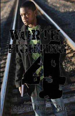 Book cover for Worth Fighting4