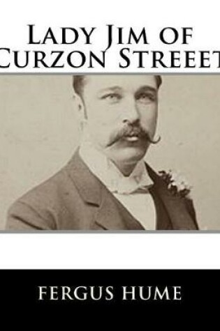 Cover of Lady Jim of Curzon Streeet