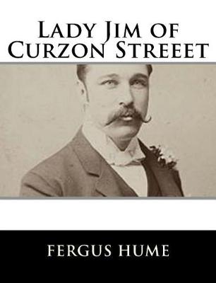 Book cover for Lady Jim of Curzon Streeet