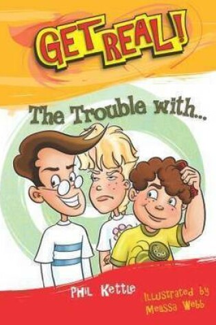 Cover of The Trouble With...