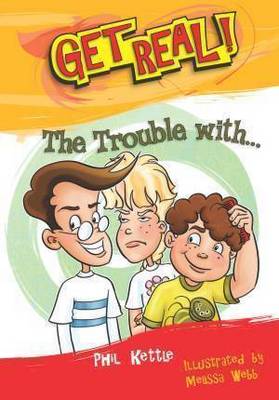 Book cover for The Trouble With...