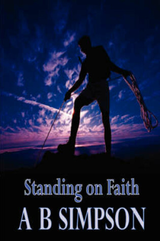 Cover of Standing on Faith (Holy Spirit Christian Classics)