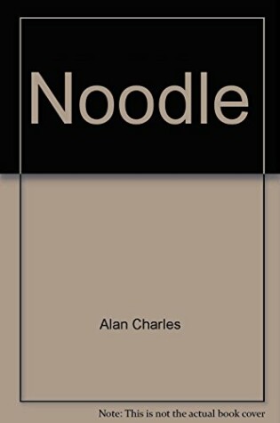 Cover of Noodle