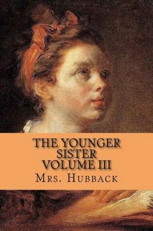 Cover of The Younger Sister Volume III