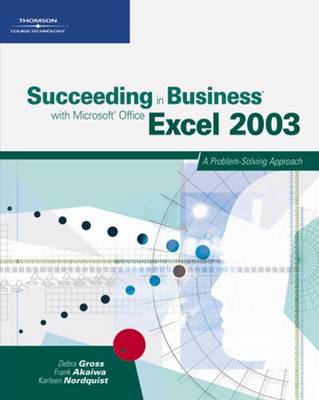 Book cover for Succeeding in Business with Microsoft Office Excel 2003