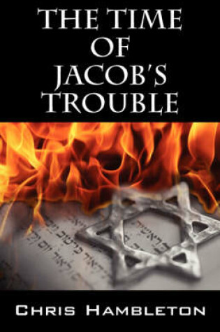 Cover of The Time of Jacob's Trouble