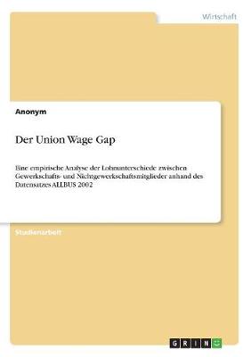 Book cover for Der Union Wage Gap