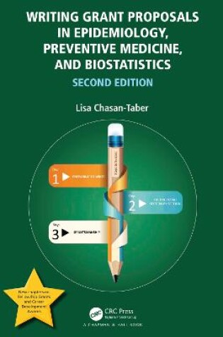 Cover of Writing Grant Proposals in Epidemiology, Preventive Medicine, and Biostatistics