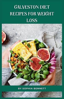 Book cover for Galveston Diet Recipes for Weight Loss