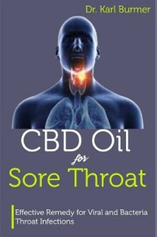 Cover of CBD Oil for Sore Throat