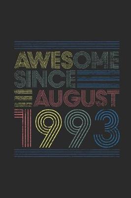 Book cover for Awesome Since August 1993