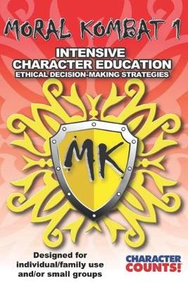 Book cover for MORAL KOMBAT 1 Manual Designed for Individual/Family use and/or Small Groups