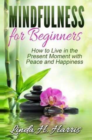 Cover of Mindfulness for Beginners