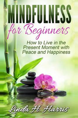 Book cover for Mindfulness for Beginners