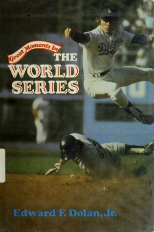 Cover of Great Moments in the World Series
