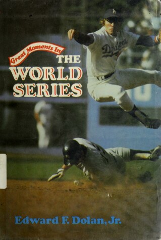 Book cover for Great Moments in the World Series