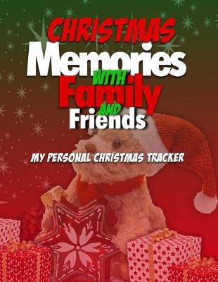 Book cover for Christmas Memories With Family And Friends