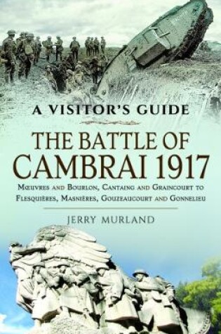 Cover of The Battle of Cambrai 1917