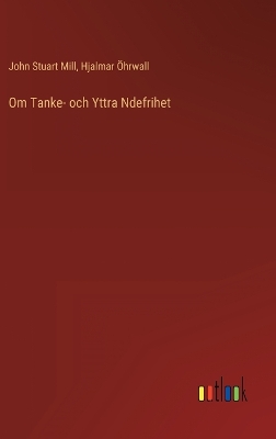 Book cover for Om Tanke- och Yttra Ndefrihet