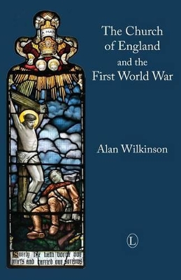 Book cover for The Church of England and the First World War