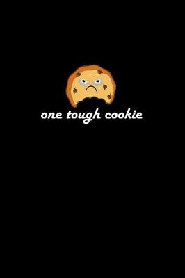 Book cover for One Tough Cookie