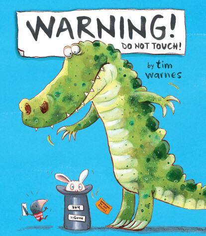 Cover of Warning! Do Not Touch!