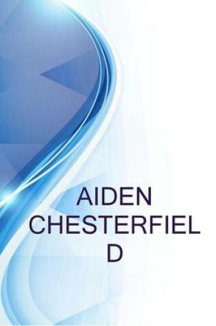 Cover of Aiden Chesterfield, Assistant Project Manager at Gnhr Co.