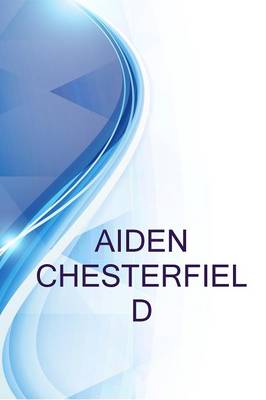 Book cover for Aiden Chesterfield, Assistant Project Manager at Gnhr Co.