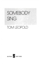 Book cover for Leopold Tom : Somebody Sing (Hbk)