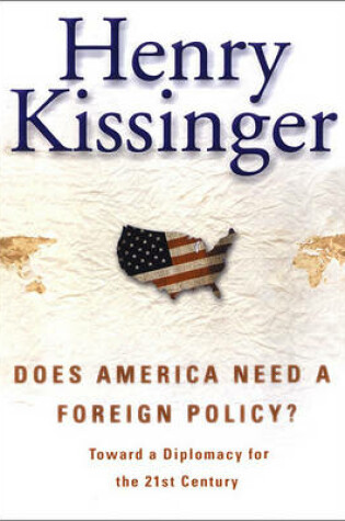 Cover of Does America Need a Foreign Policy?