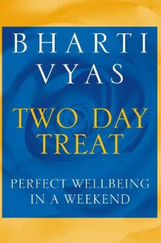 Cover of Bharti Vyas’ Two-Day Treat