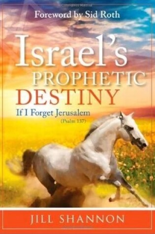 Cover of Israel's Prophetic Destiny