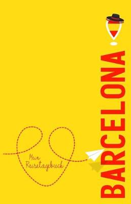 Book cover for Barcelona - Mein Reisetagebuch