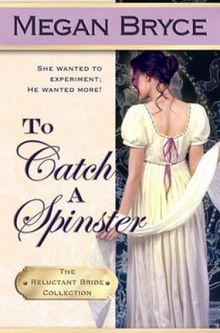 Cover of To Catch a Spinster