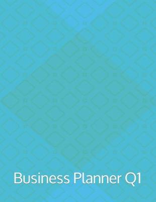 Book cover for Business Planner Q1