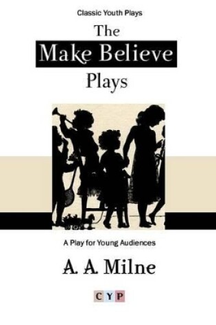 Cover of The Make Believe Plays
