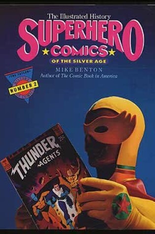Cover of Superhero Comics of the Silver Age