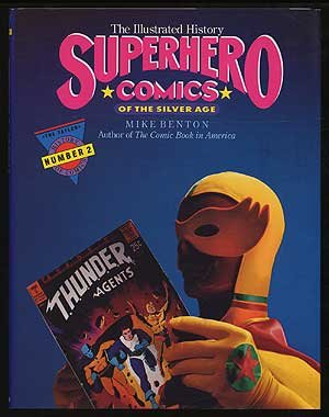 Cover of Superhero Comics of the Silver Age