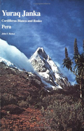 Cover of Yuraq Janka Guide to the Peruvian Andes